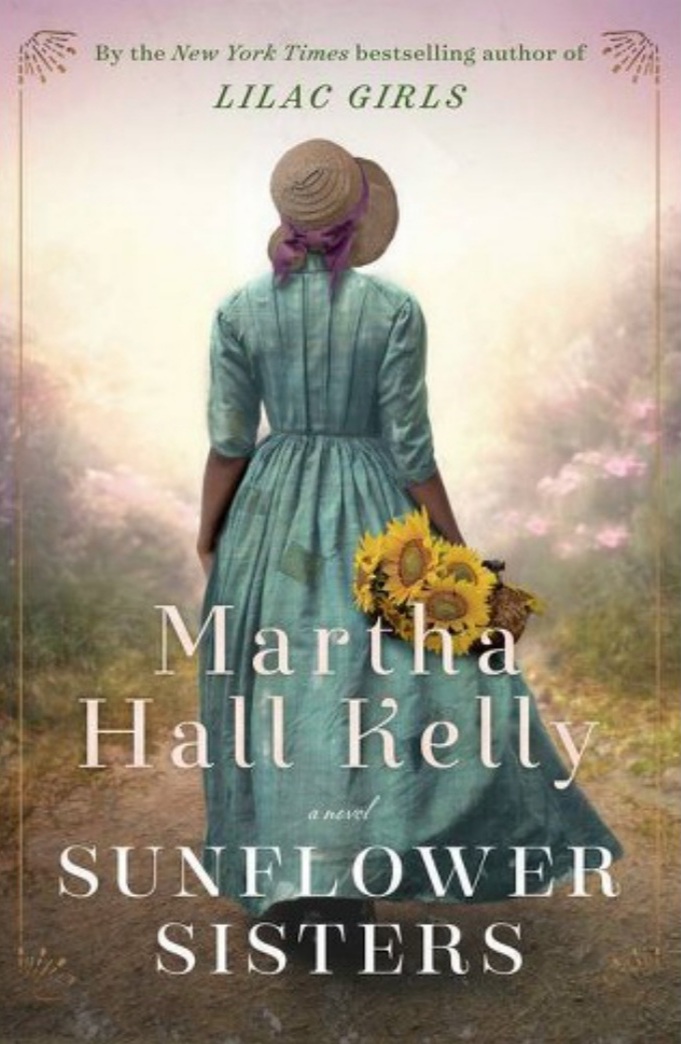 Image of a book cover depicting a black woman in a blue dress and a bonnet walking away, holding a bunch of sunflowers with the title Sunflower Sisters by Martha Hall Kelly